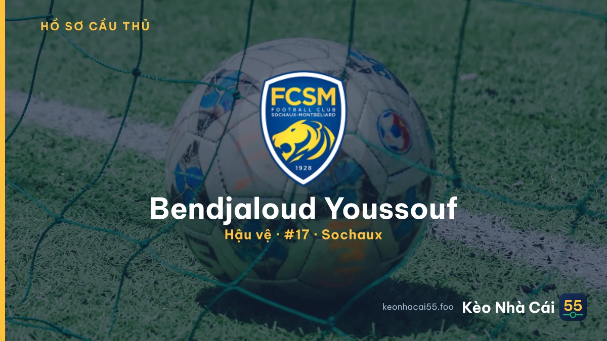Bendjaloud Youssouf — Sochaux