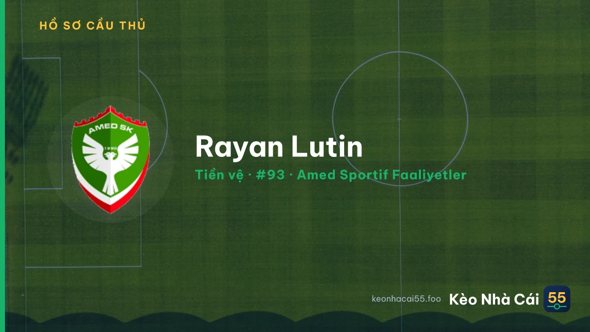 Rayan Lutin — Amed Sportif Faaliyetler