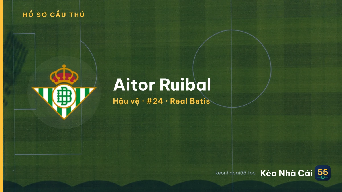 Aitor Ruibal — Real Betis