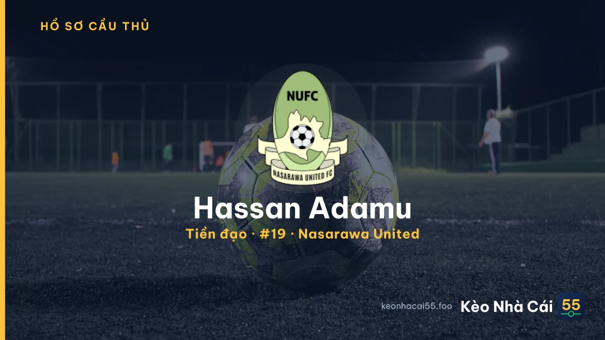 Hassan Adamu — Nasarawa United