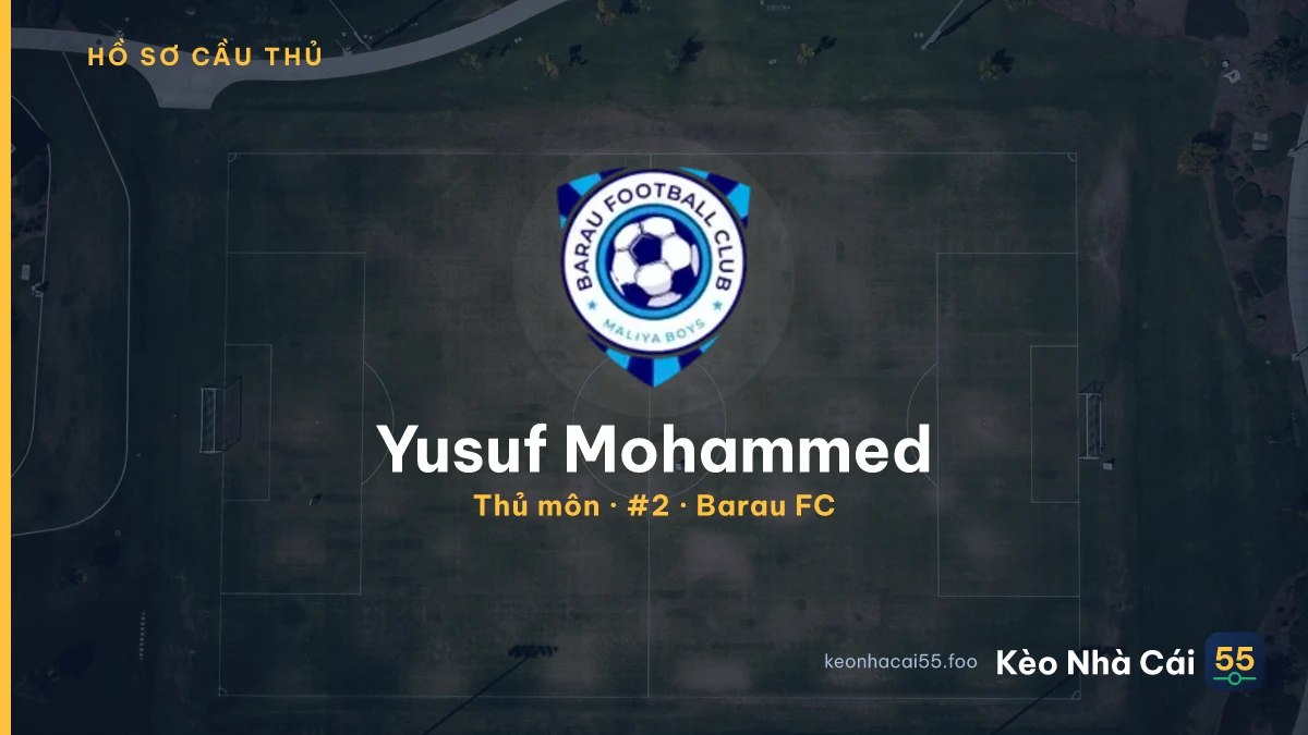 Yusuf Mohammed — Barau FC