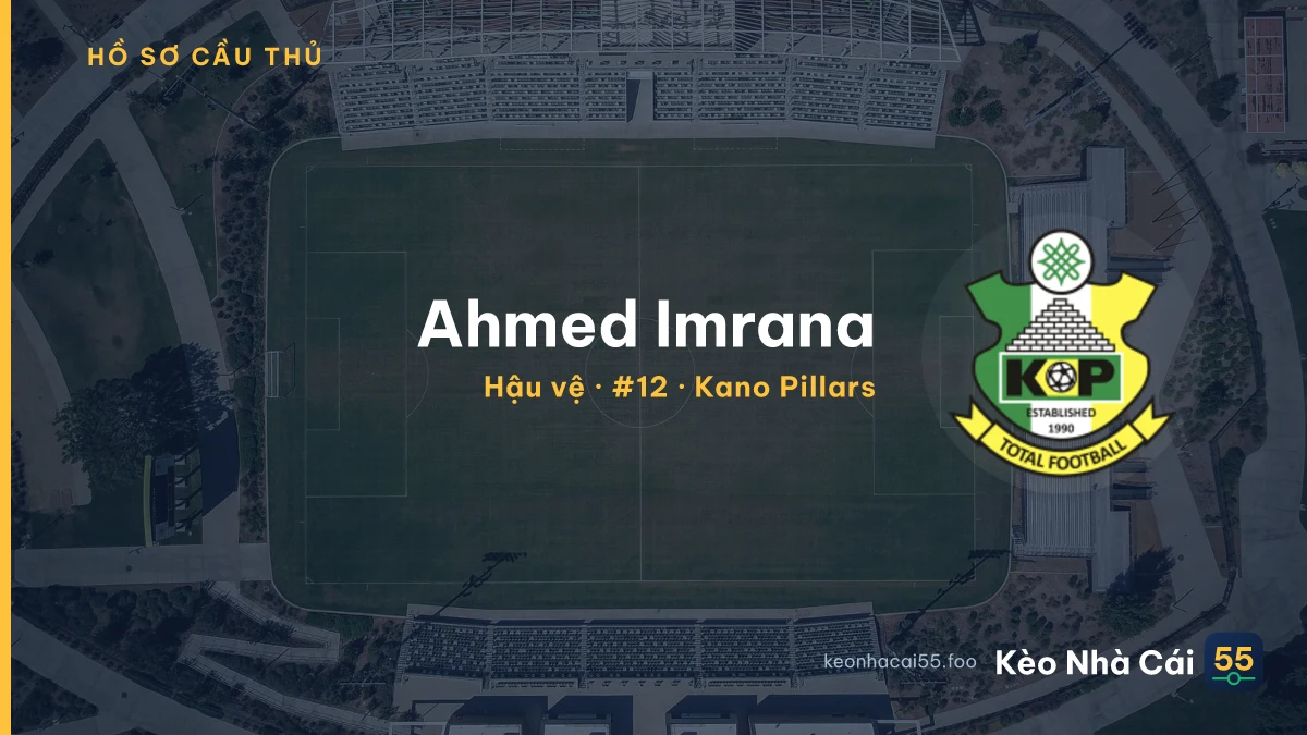 Ahmed Imrana — Kano Pillars