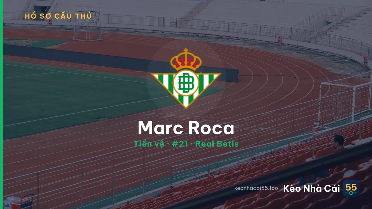 Marc Roca — Real Betis