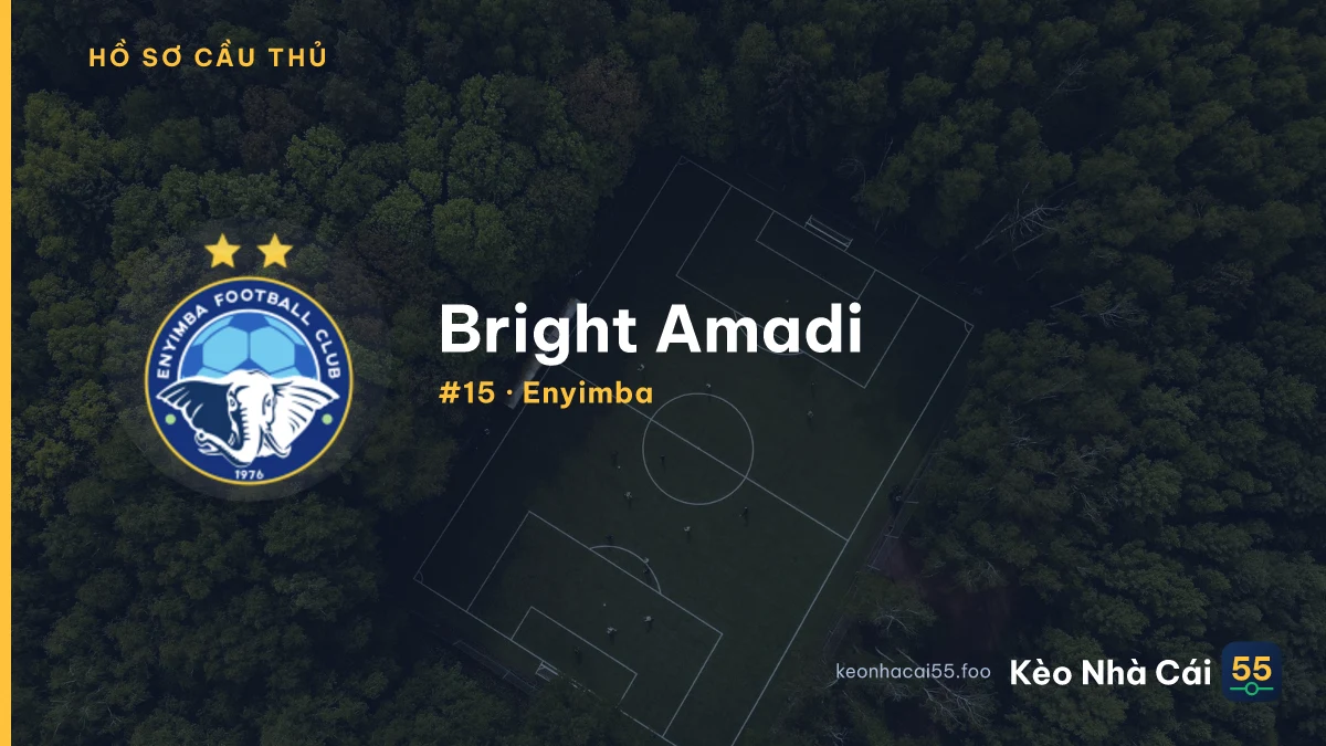 Bright Amadi — Enyimba