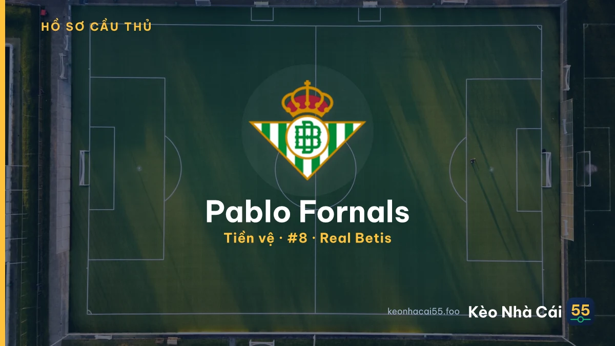 Pablo Fornals — Real Betis