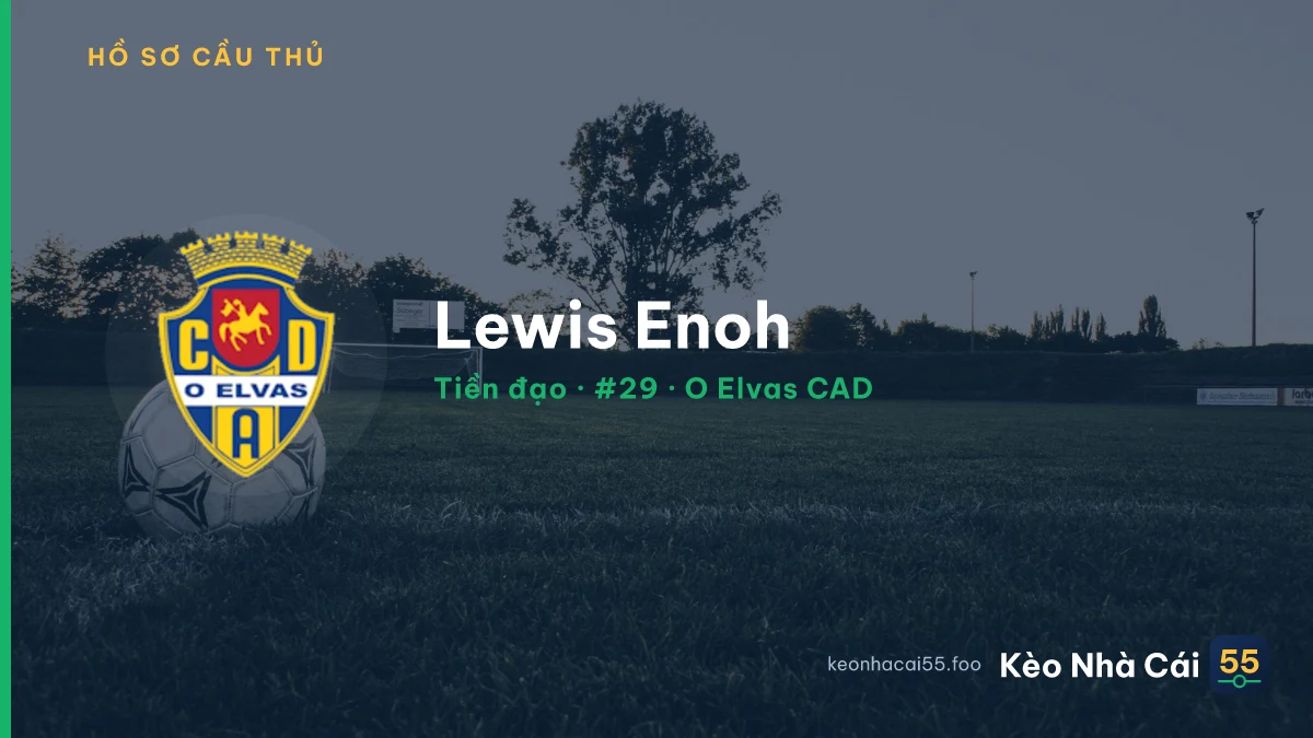 Lewis Enoh — O Elvas CAD