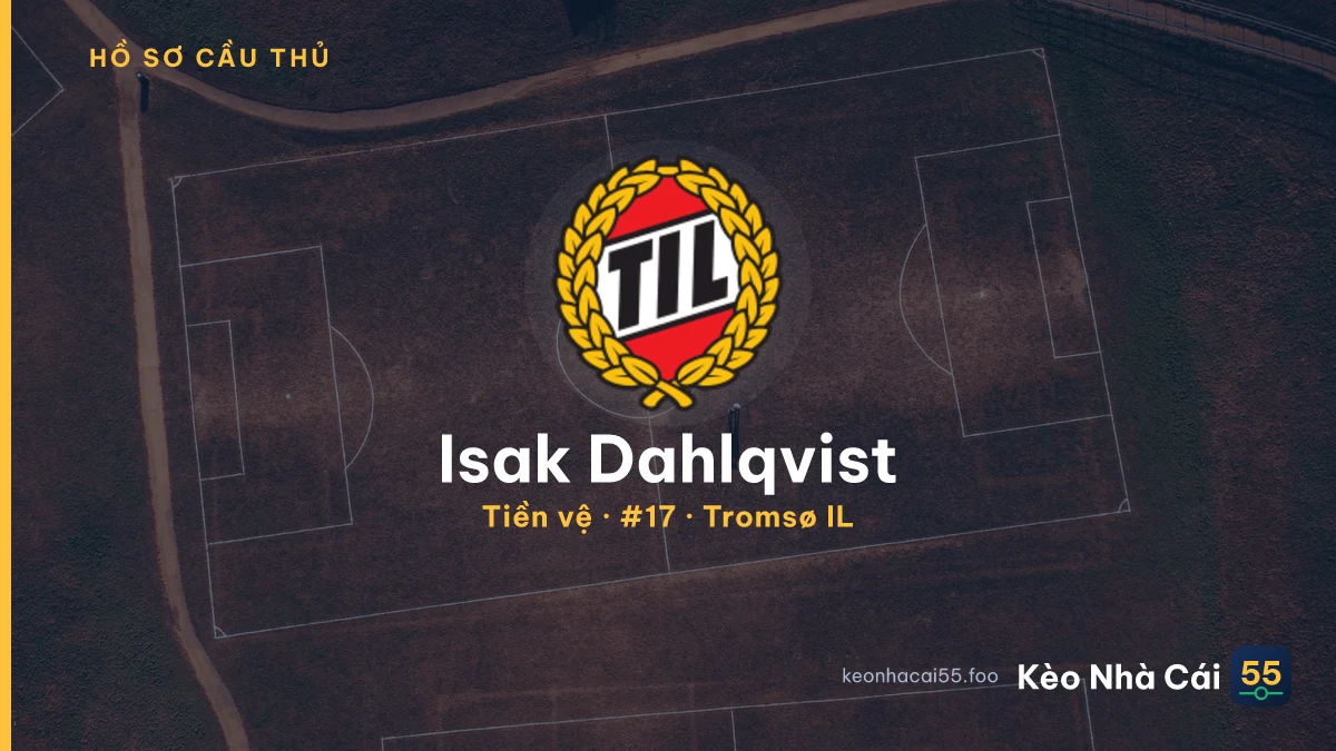 Isak Dahlqvist — Tromsø IL