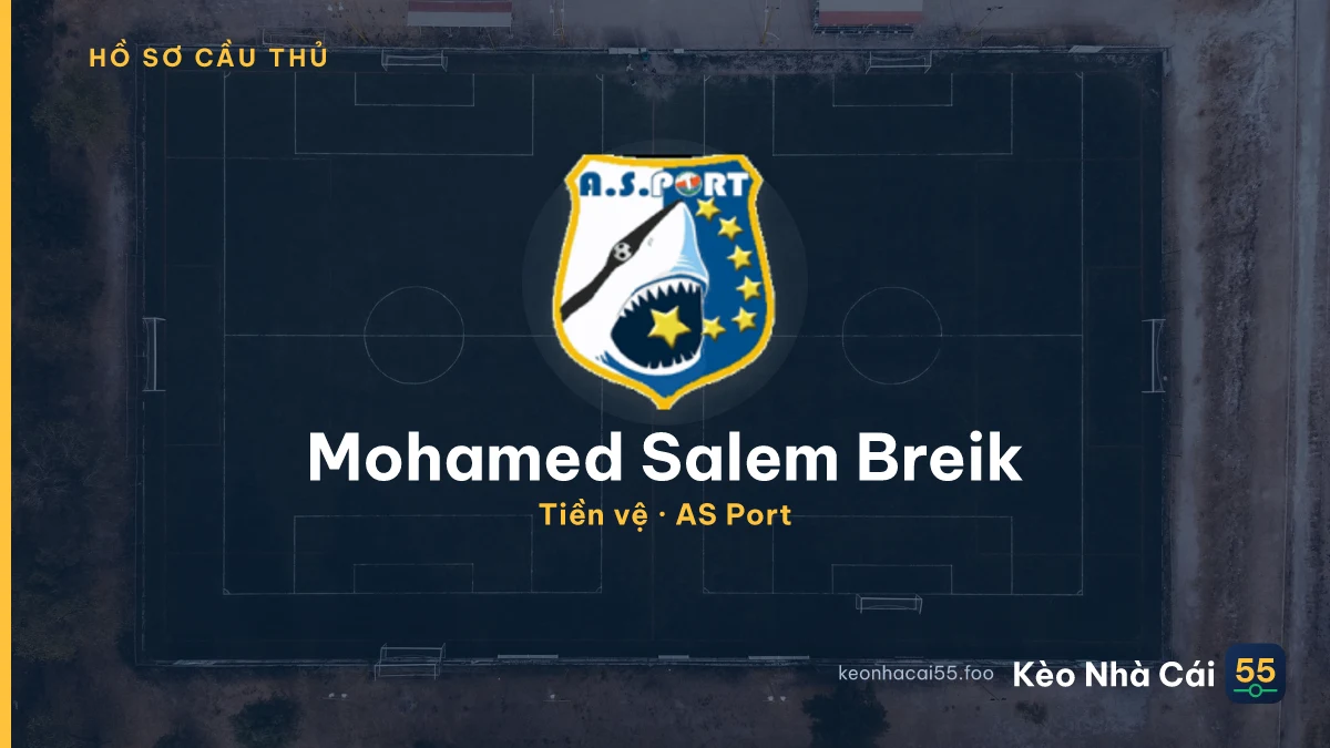 Mohamed Salem Breik — AS Port