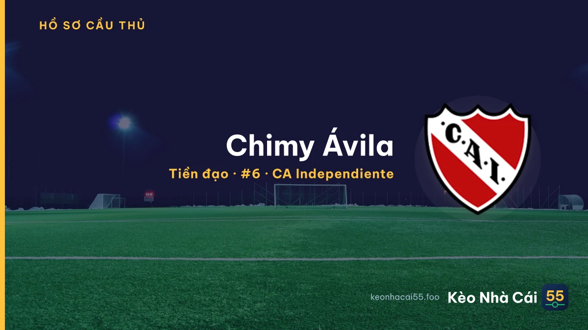Chimy Ávila — CA Independiente