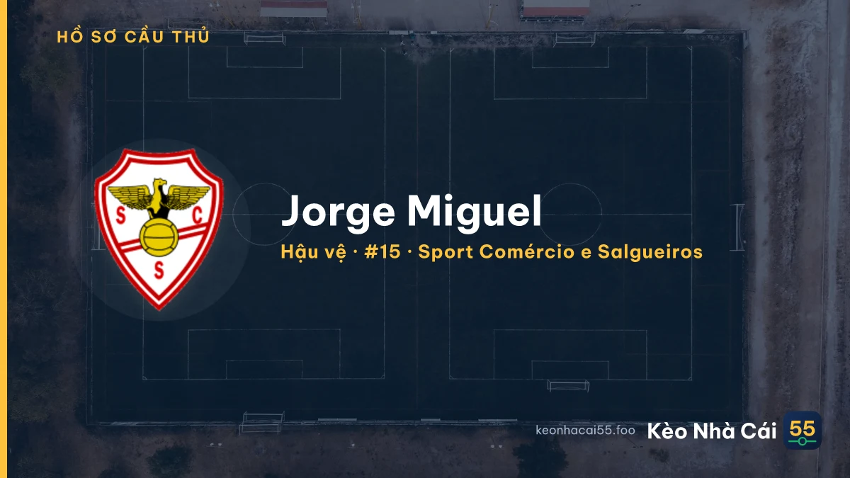 Jorge Miguel — Sport Comércio e Salgueiros