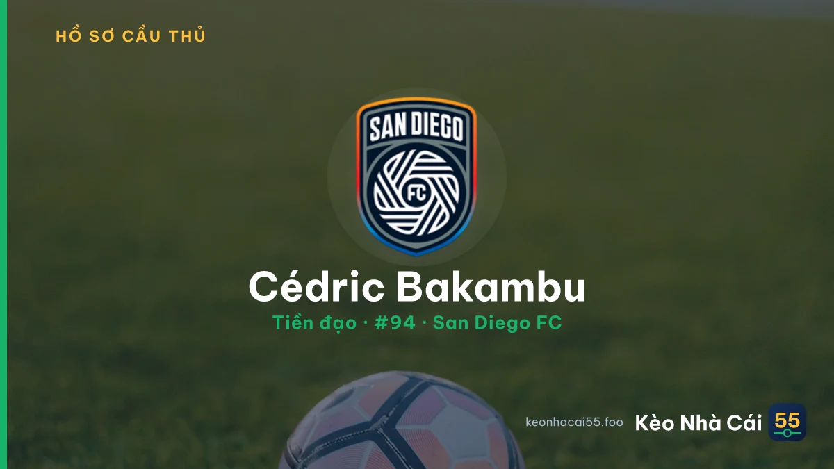 Cédric Bakambu — San Diego FC
