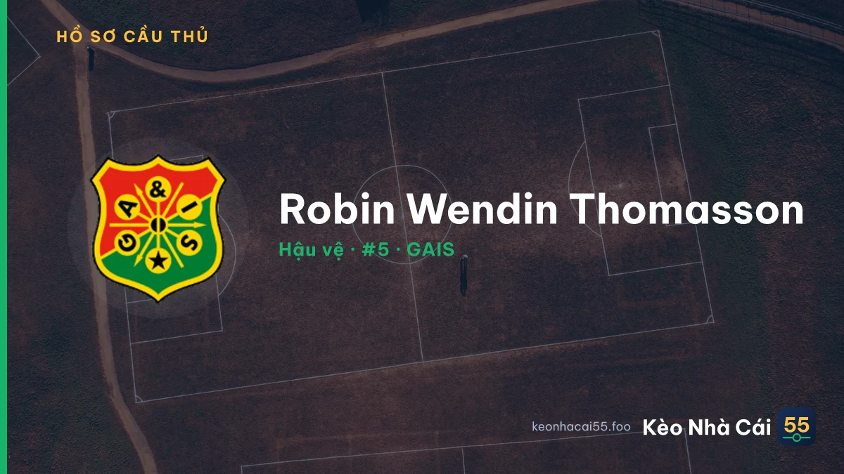 Robin Wendin Thomasson — GAIS