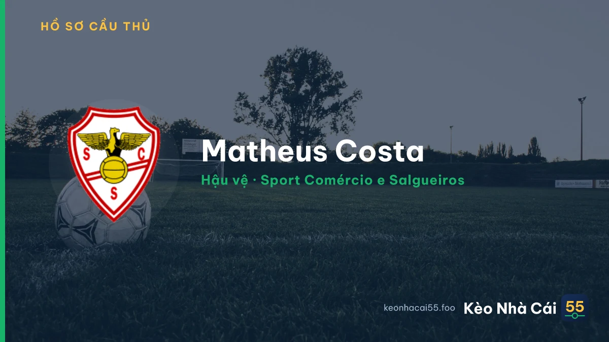 Matheus Costa — Sport Comércio e Salgueiros