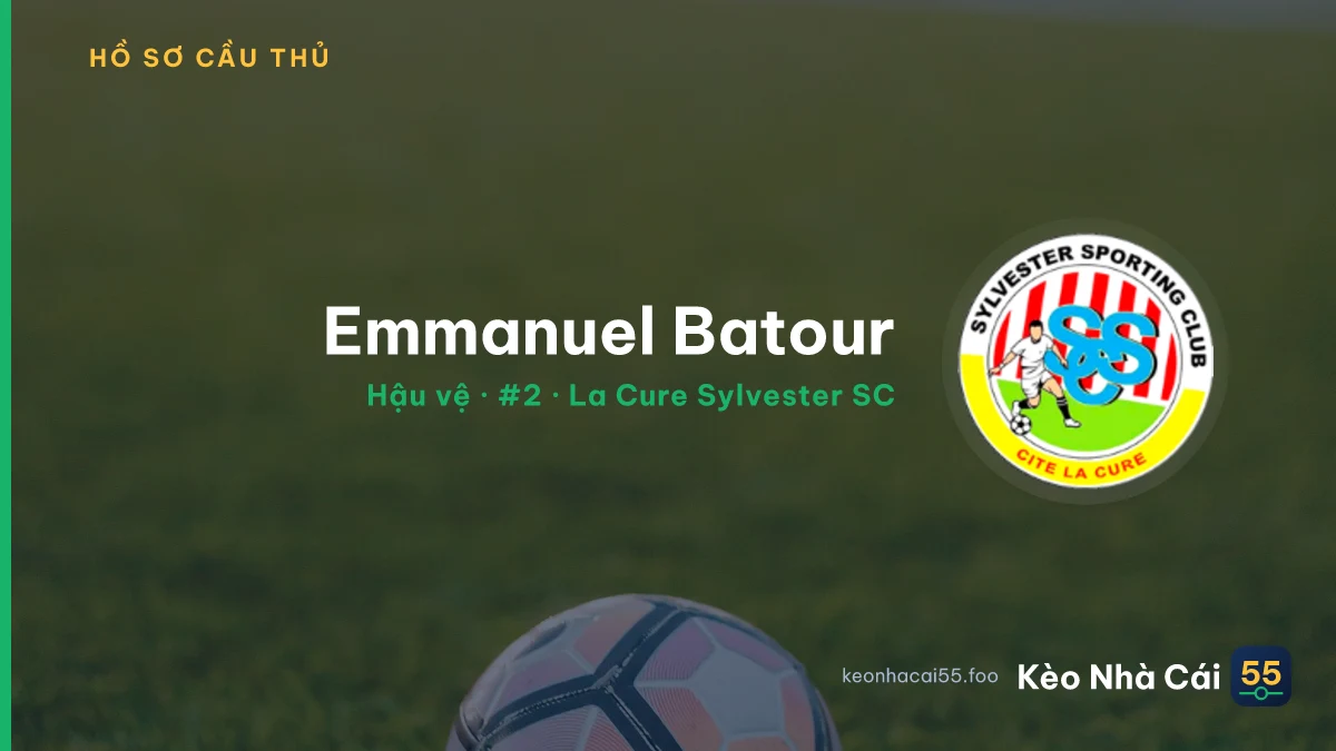 Emmanuel Batour — La Cure Sylvester SC