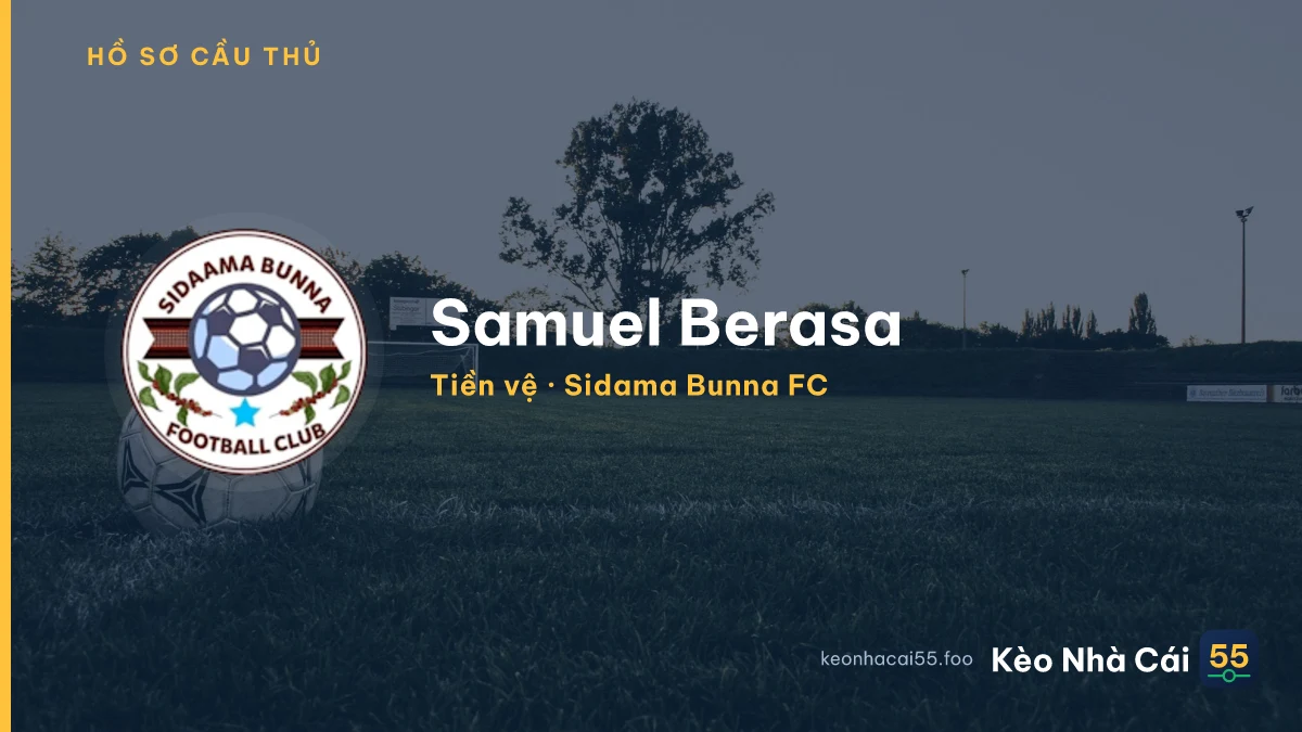 Samuel Berasa — Sidama Bunna FC