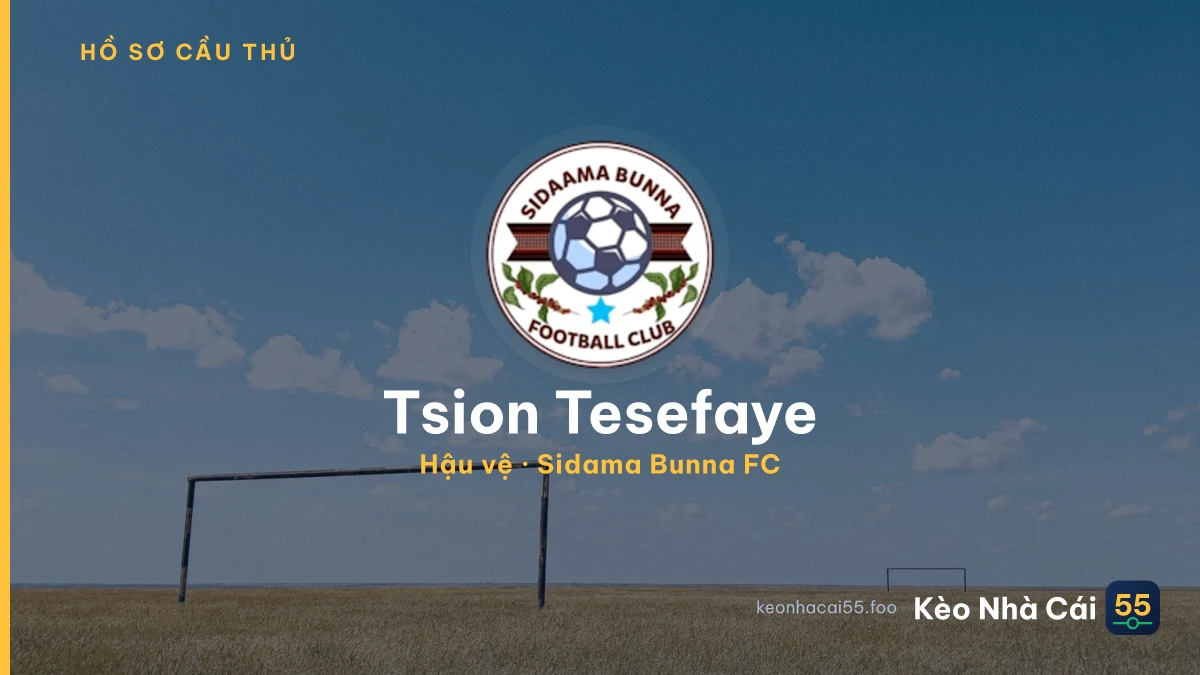 Tsion Tesefaye — Sidama Bunna FC