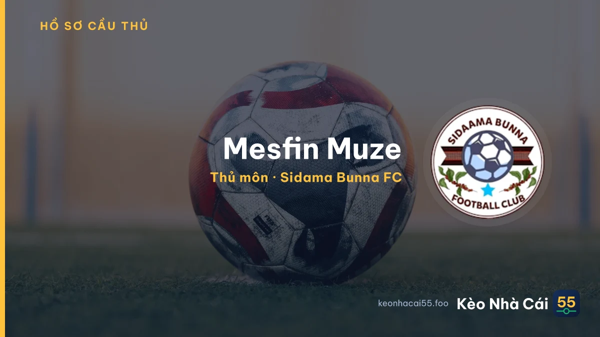 Mesfin Muze — Sidama Bunna FC
