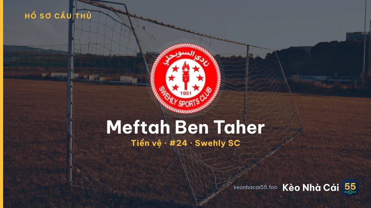 Meftah Ben Taher — Swehly SC
