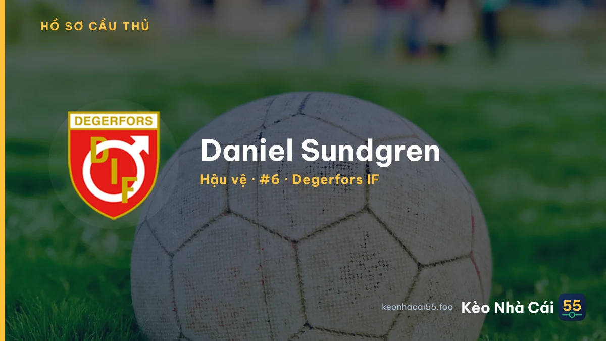 Daniel Sundgren — Degerfors IF