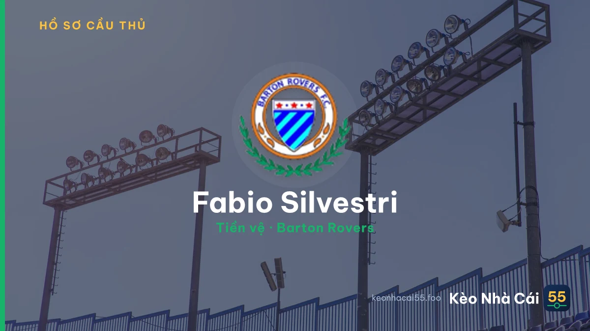 Fabio Silvestri — Barton Rovers