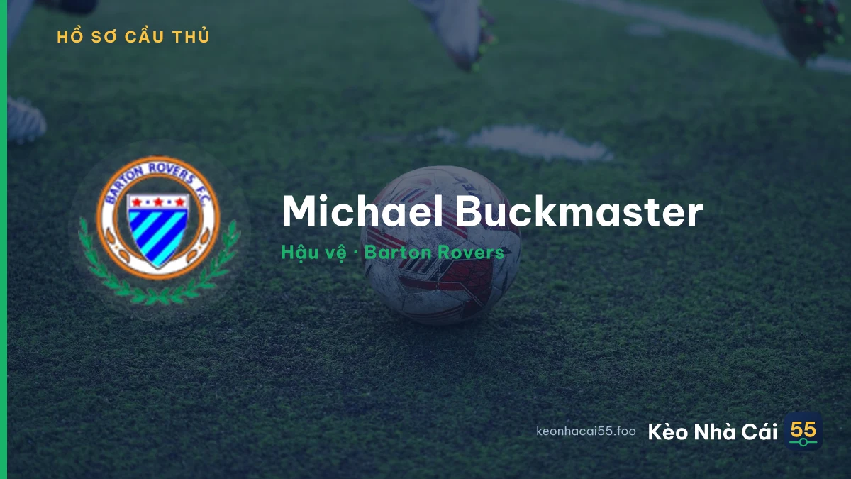 Michael Buckmaster — Barton Rovers
