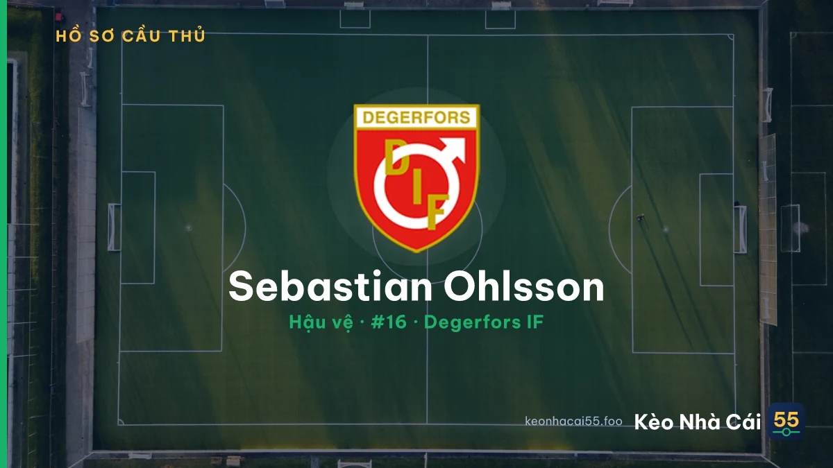 Sebastian Ohlsson — Degerfors IF