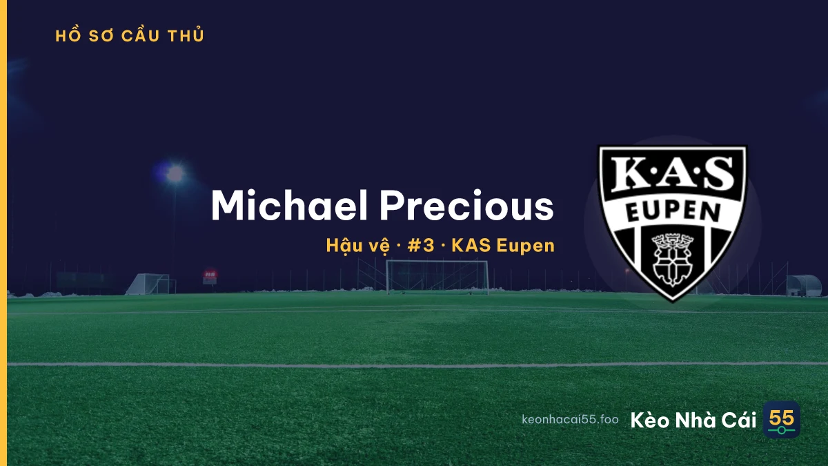 Michael Precious — KAS Eupen