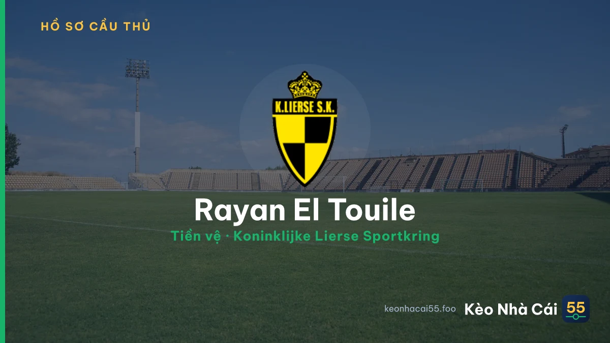 Rayan El Touile — Koninklijke Lierse Sportkring
