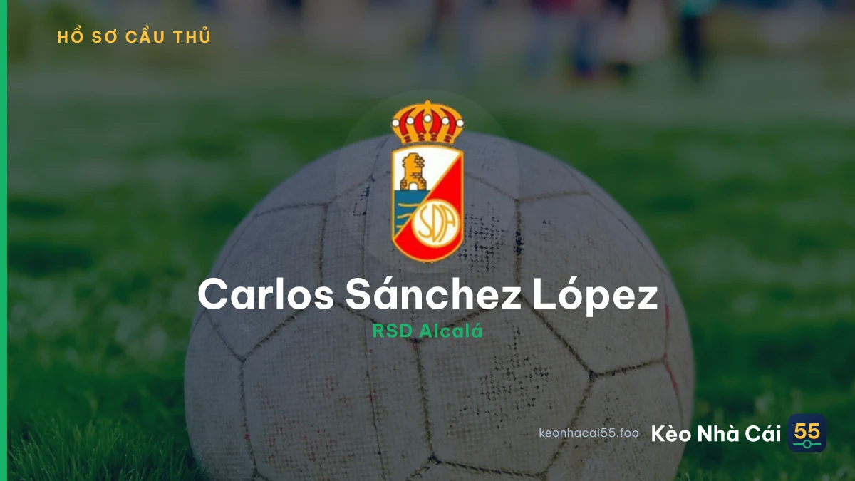 Carlos Sánchez López — RSD Alcalá