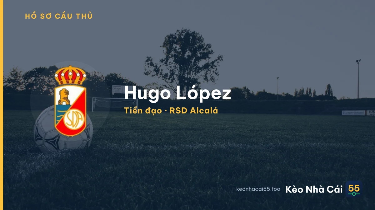 Hugo López — RSD Alcalá