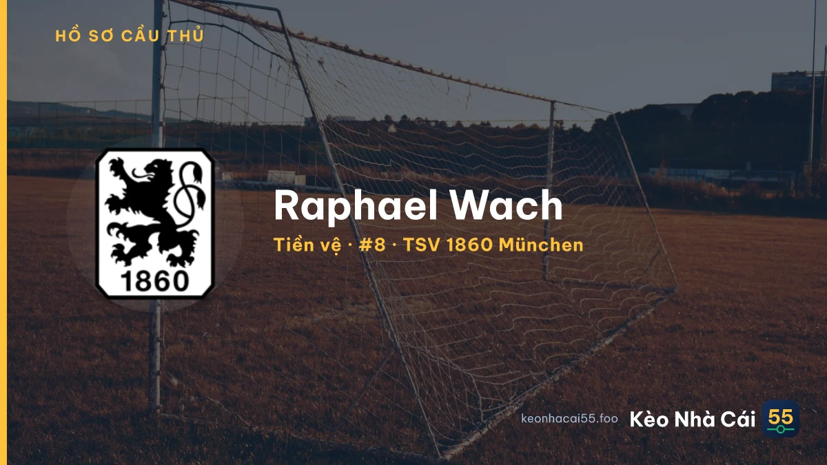 Raphael Wach — TSV 1860 München
