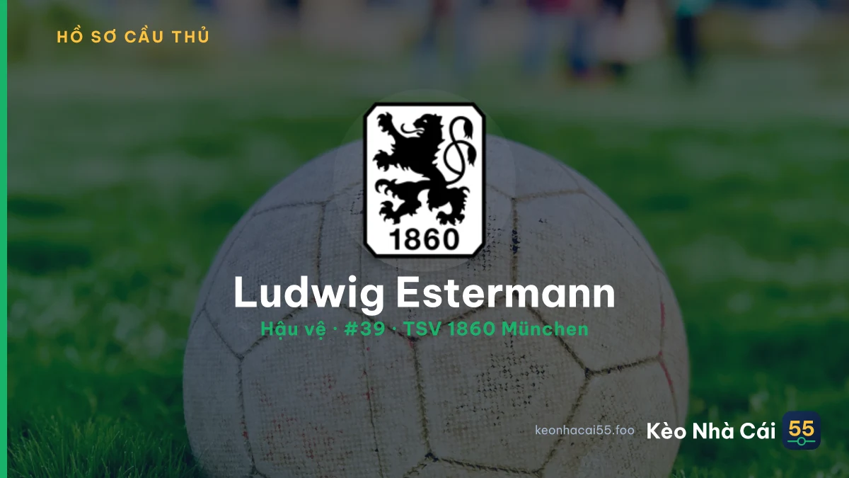 Ludwig Estermann — TSV 1860 München