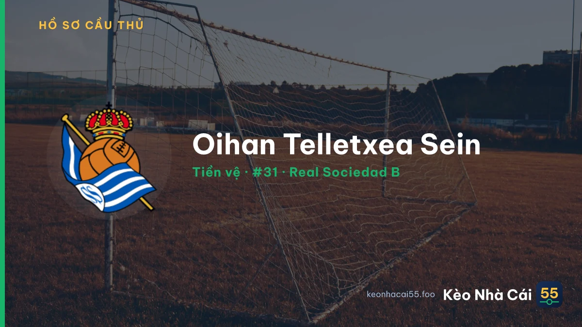 Oihan Telletxea Sein — Real Sociedad B