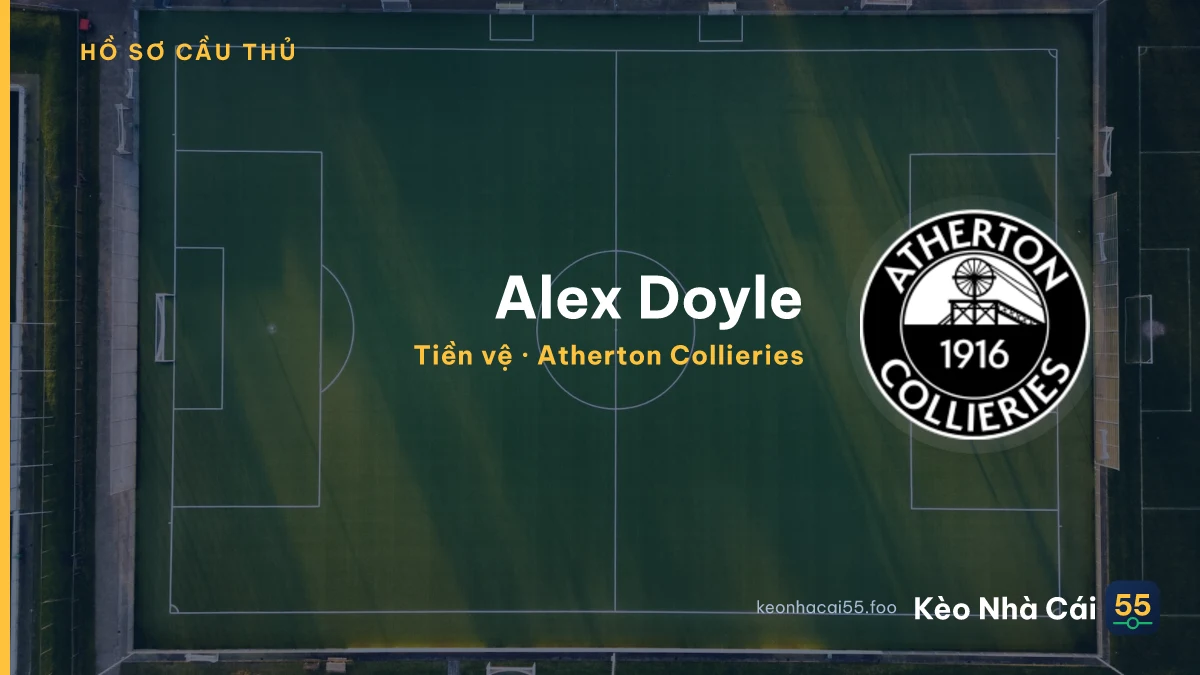 Alex Doyle — Atherton Collieries