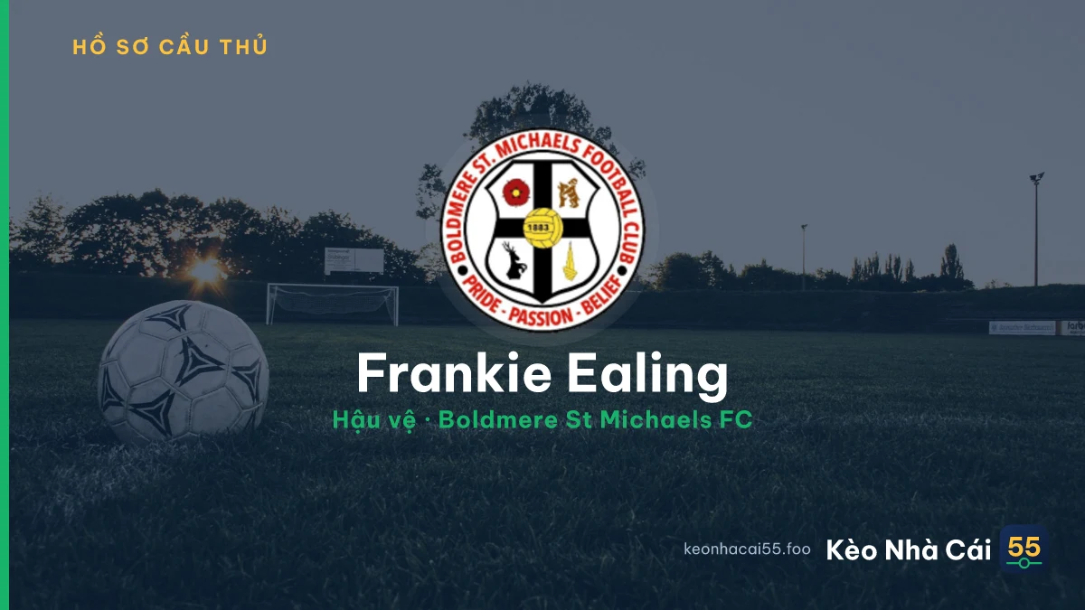 Frankie Ealing — Boldmere St Michaels FC