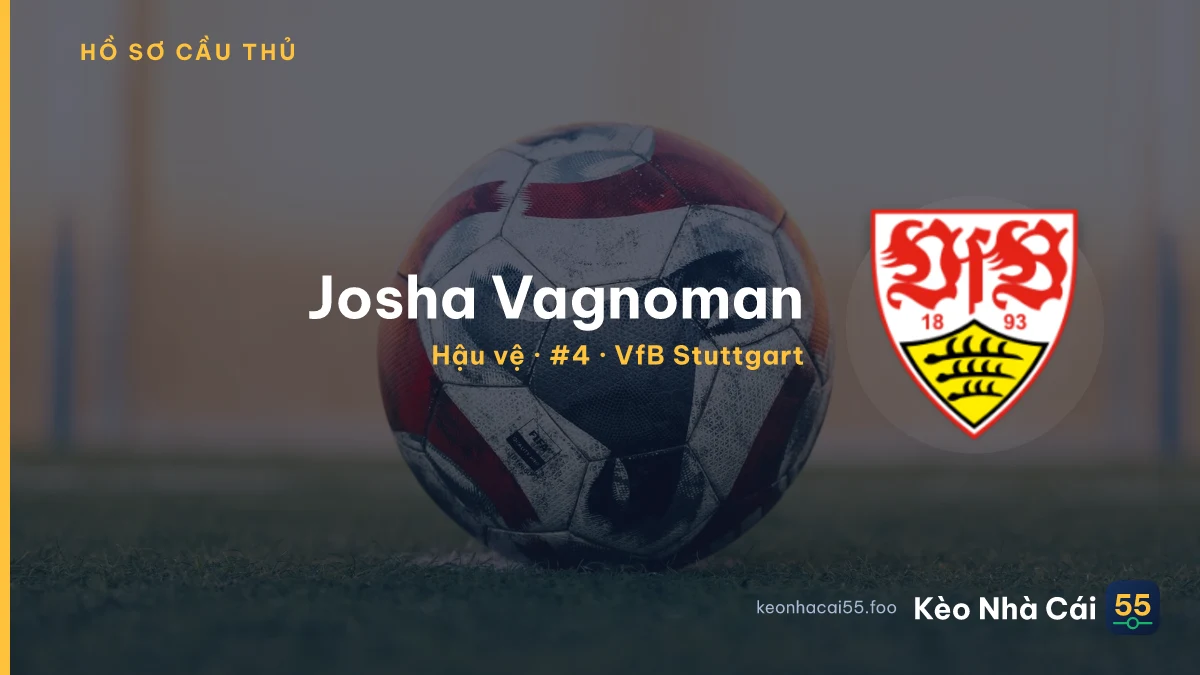 Josha Vagnoman — VfB Stuttgart