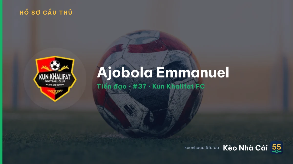 Ajobola Emmanuel — Kun Khalifat FC