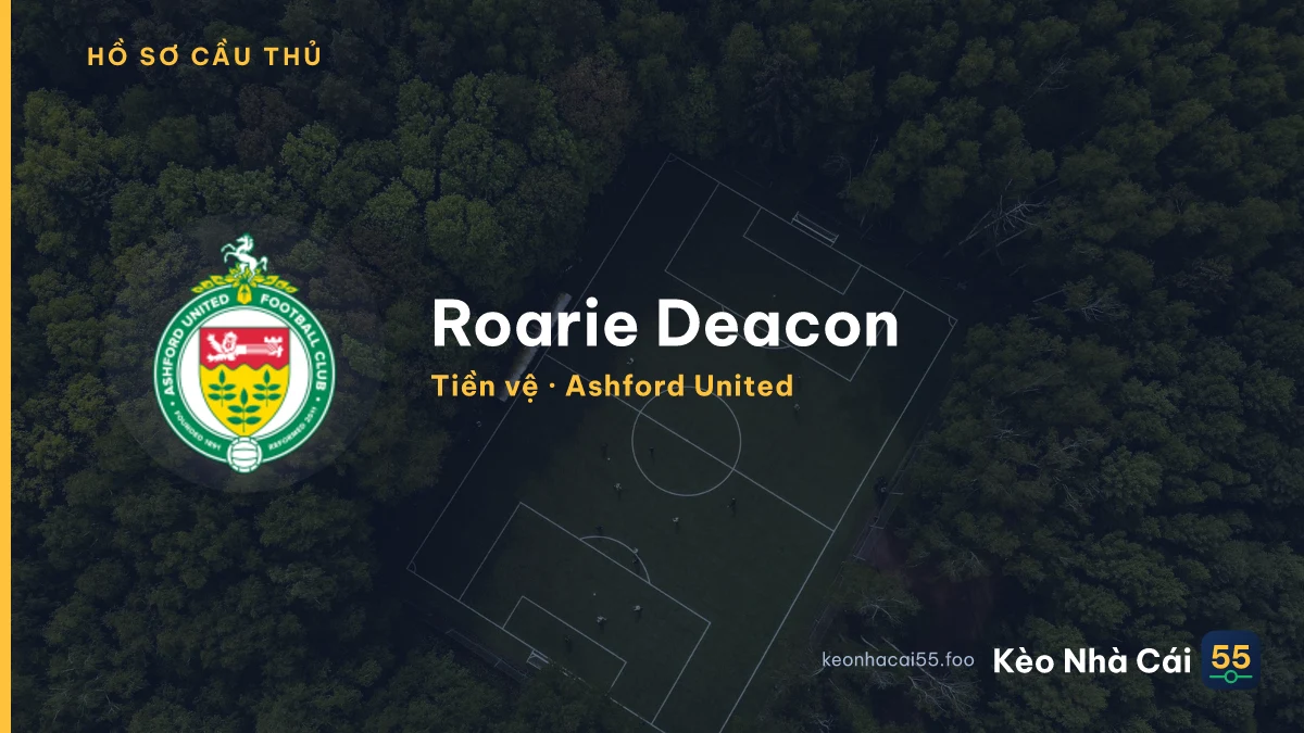 Roarie Deacon — Ashford United