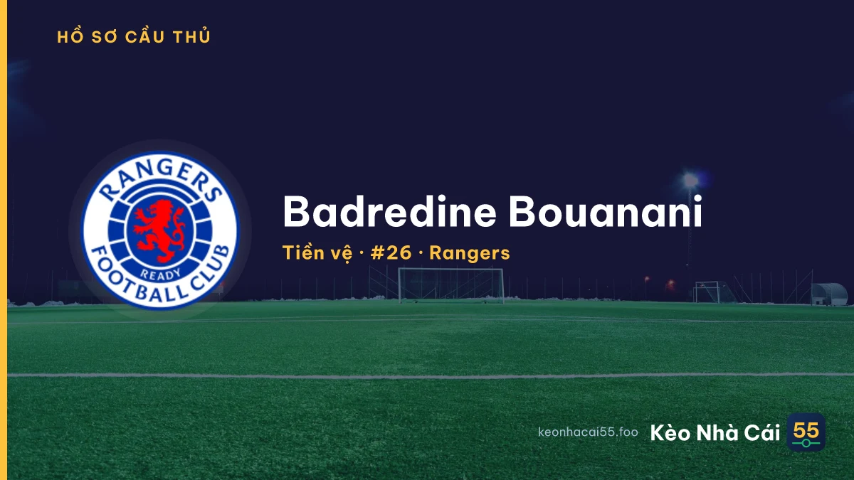 Badredine Bouanani — Rangers