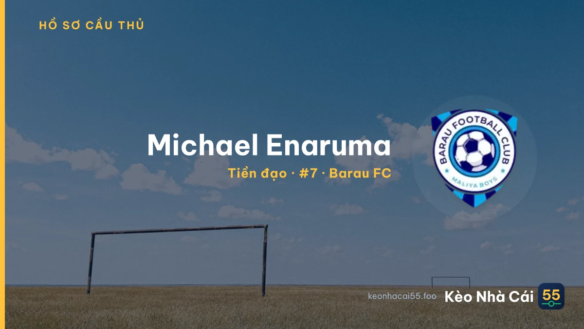 Michael Enaruma — Barau FC