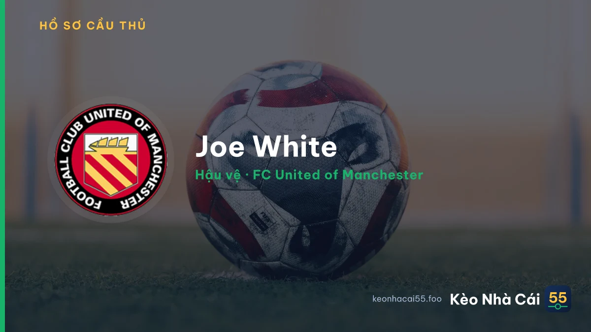 Joe White — FC United of Manchester