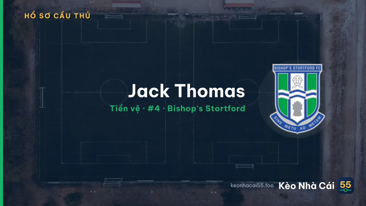 Jack Thomas — Bishop's Stortford
