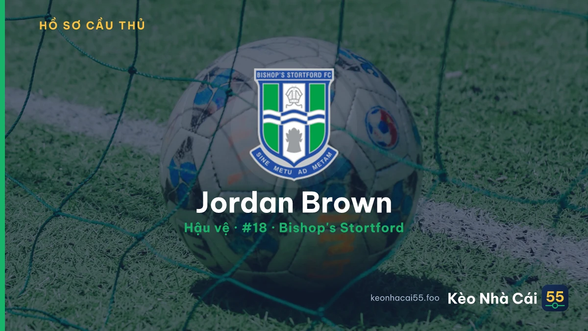 Jordan Brown — Bishop's Stortford