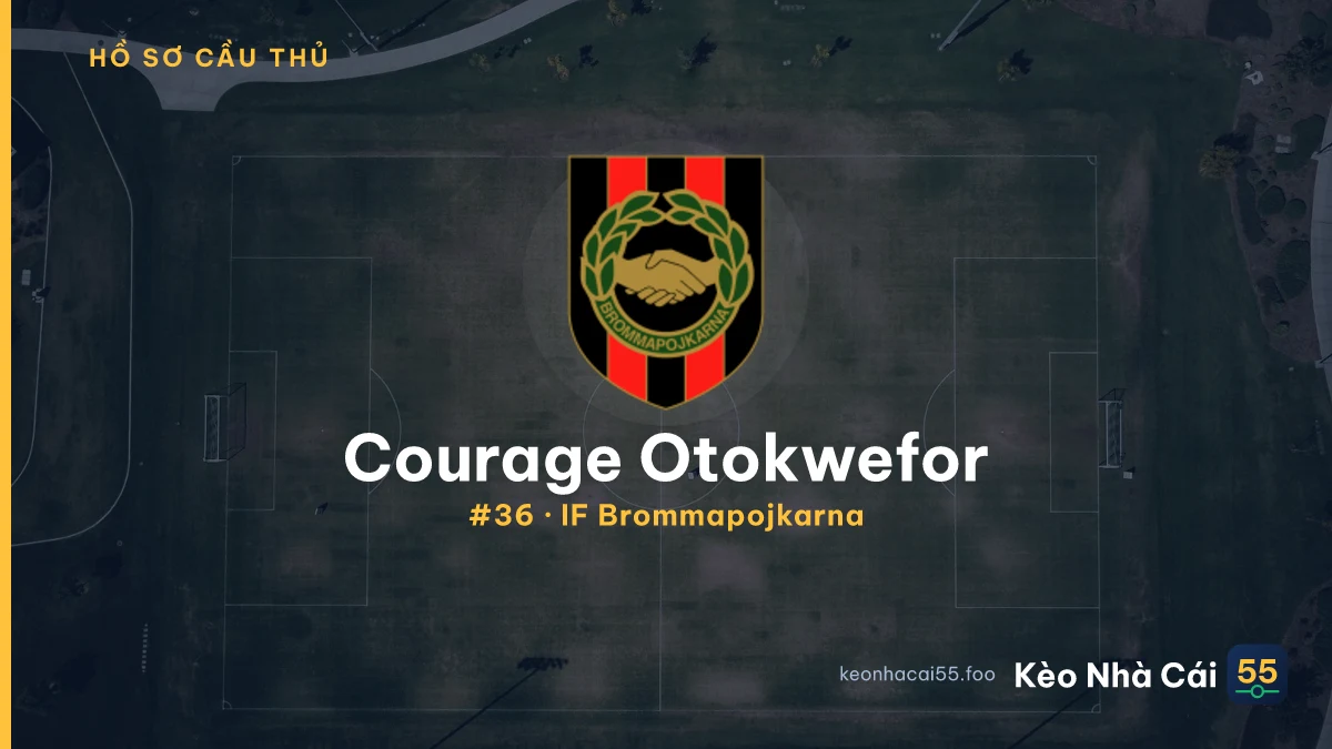 Courage Otokwefor — IF Brommapojkarna