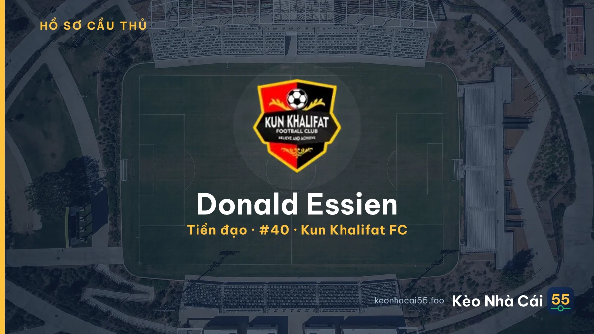 Donald Essien — Kun Khalifat FC