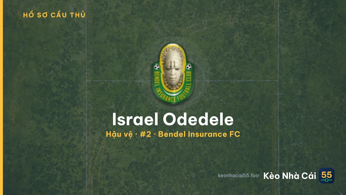 Israel Odedele — Bendel Insurance FC