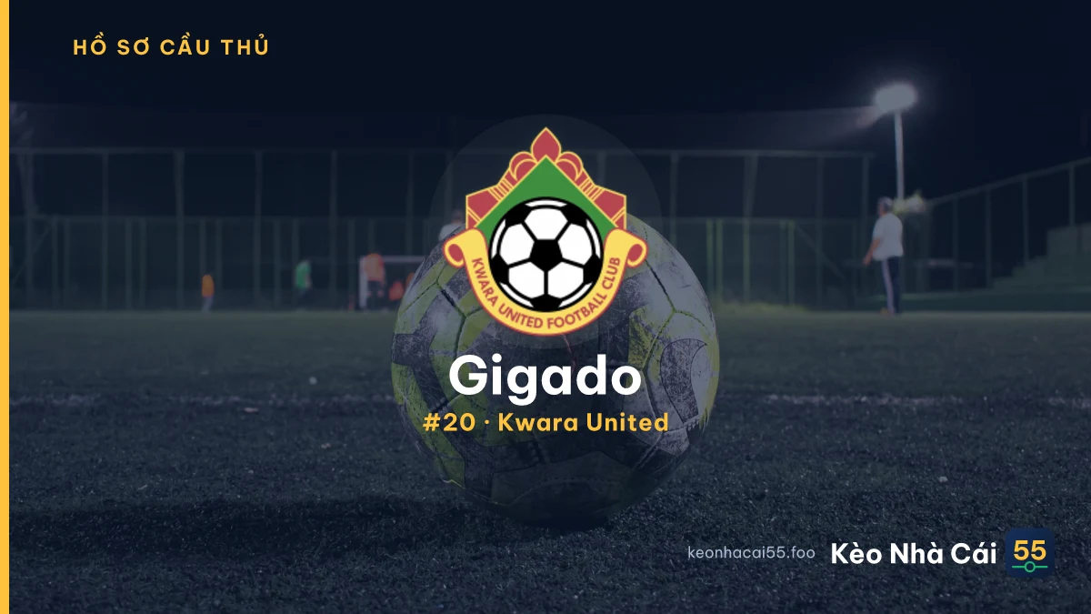 Gigado — Kwara United