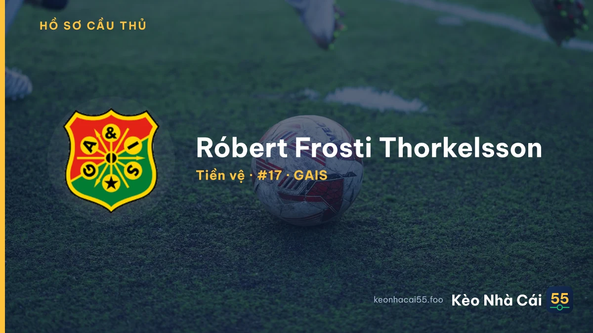 Róbert Frosti Thorkelsson — GAIS