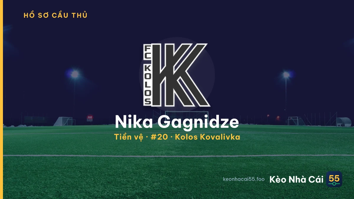 Nika Gagnidze — Kolos Kovalivka
