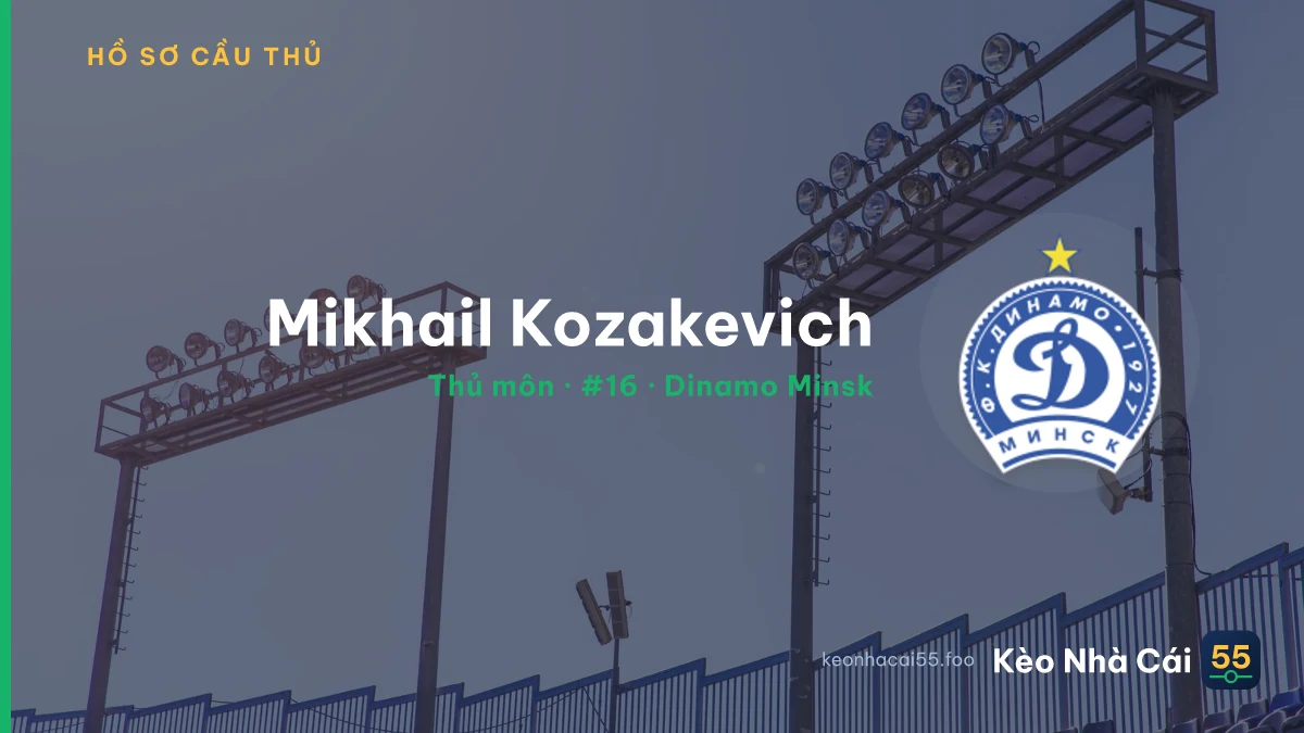 Mikhail Kozakevich — Dinamo Minsk
